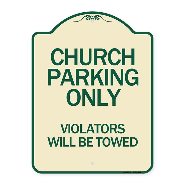 Signmission Church Parking Violators Will Towed Heavy-Gauge Aluminum Sign, 24" x 18", TG-1824-24265 A-DES-TG-1824-24265 - main